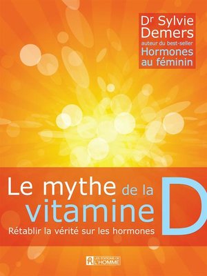 cover image of Le mythe de la vitamine D
